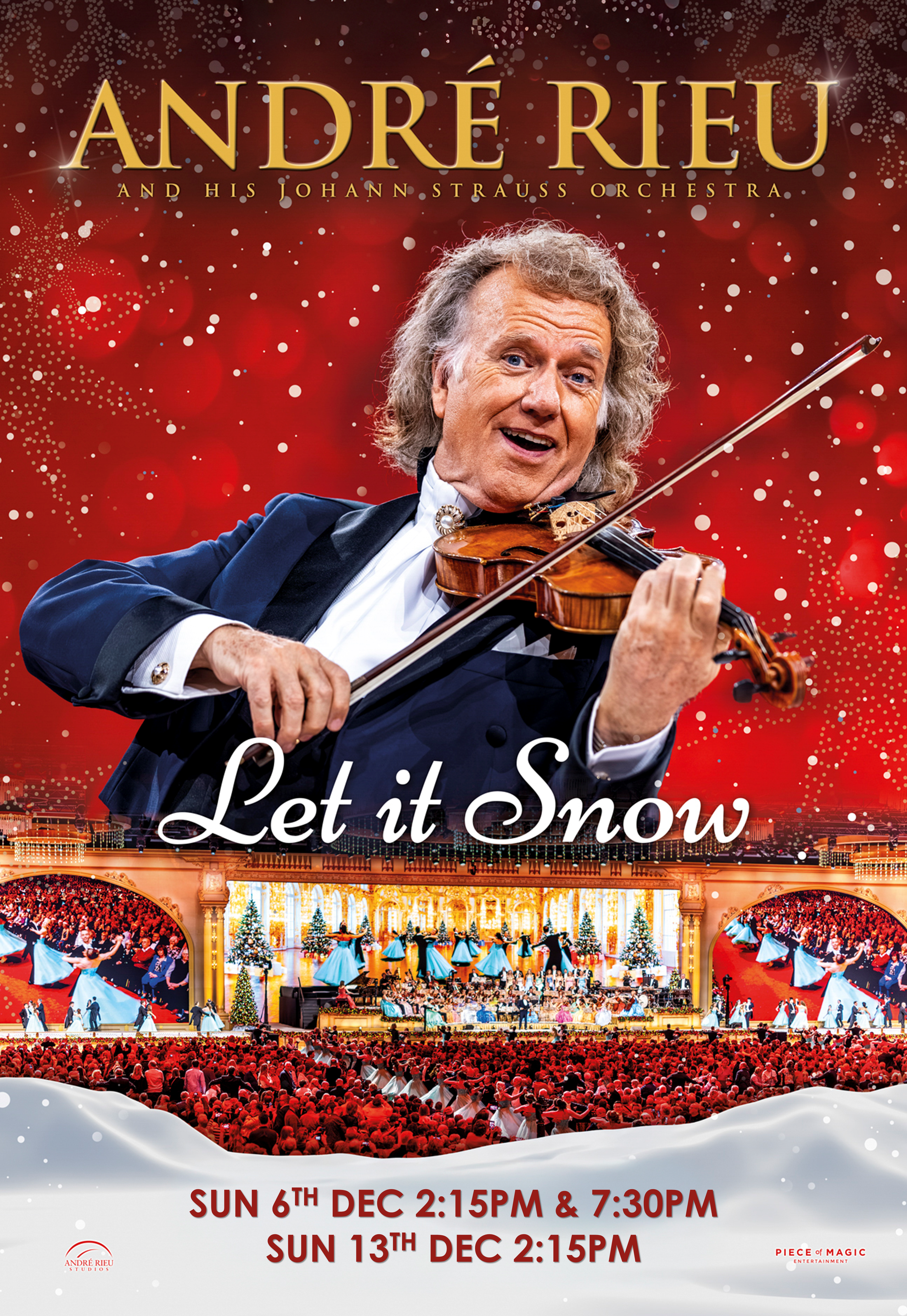 ANDRÉ RIEU’S 2026 CHRISTMAS CONCERT: LET IT SNOW