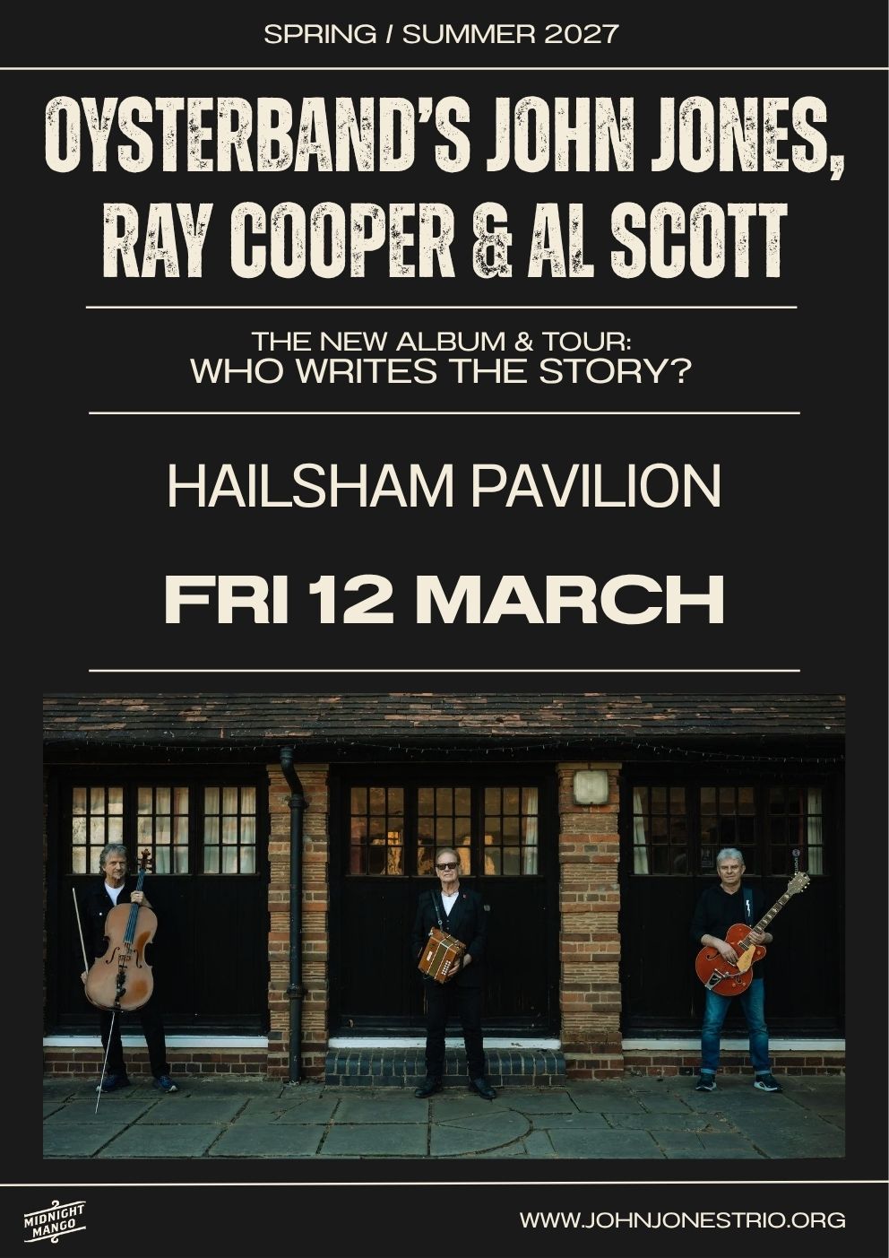 Oysterband’s John Jones  With Ray ‘Chopper’ Cooper & Al Scott