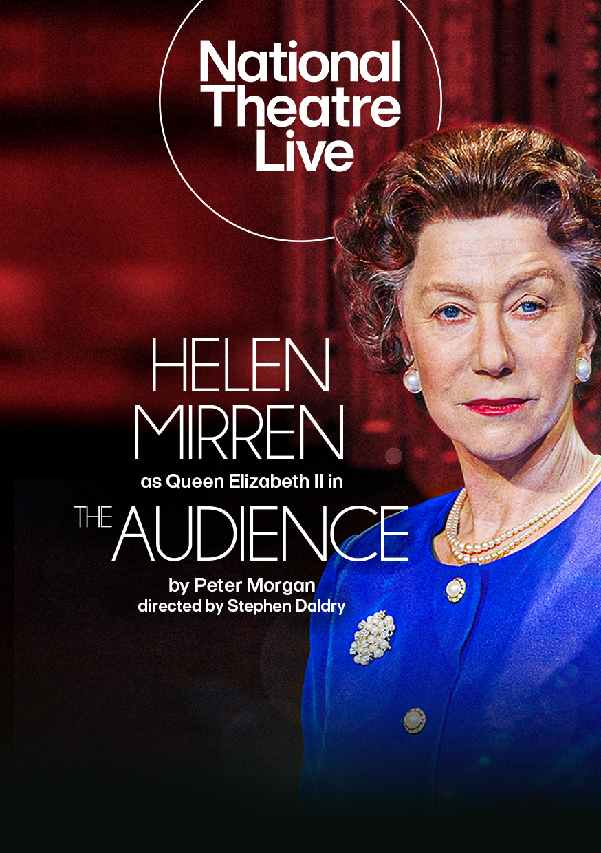 NT Live – The Audience