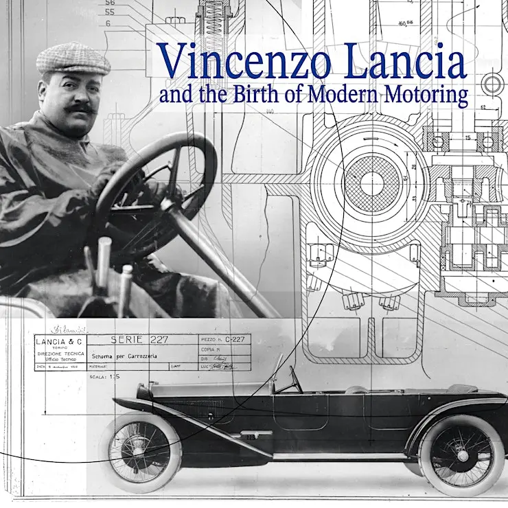 VINCENZO LANCIA AND THE BIRTH OF MODERN MOTORING